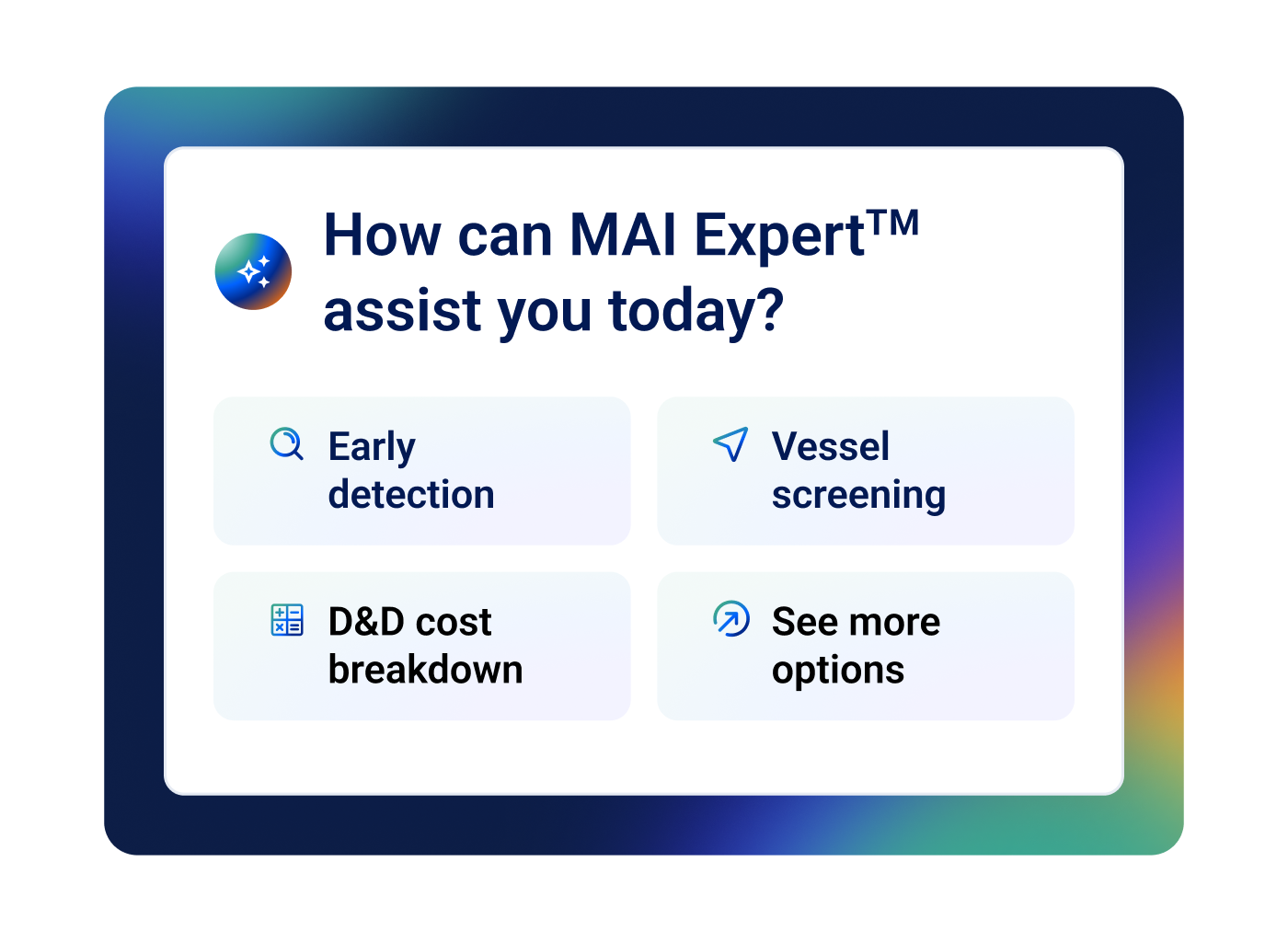 MAI Expert assists