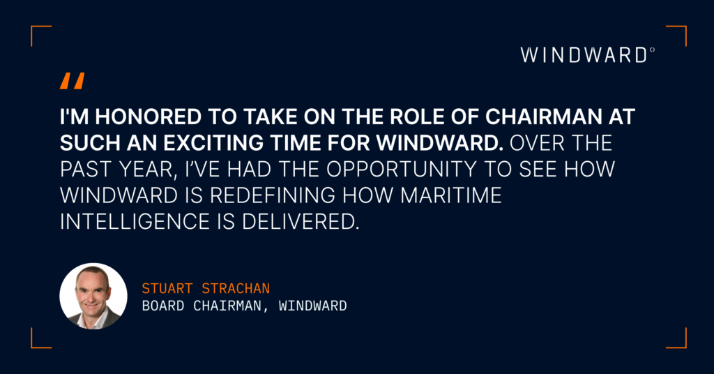 Windward Appoints Stuart Strachan as Board Chairman
