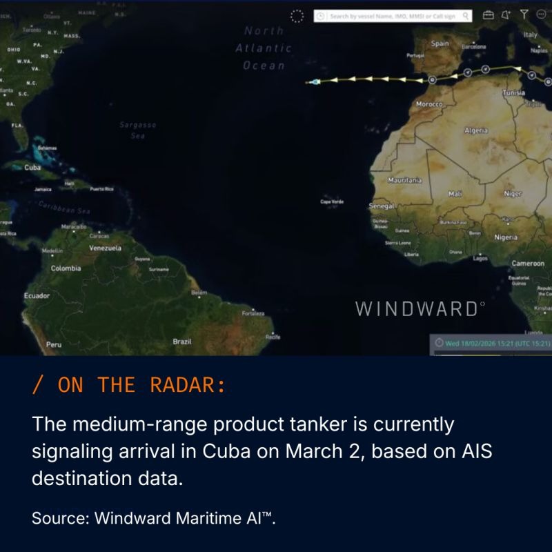Russian Diesel Cargo Signaling Arrival in Cuba. Source: Windward Maritime AI™.