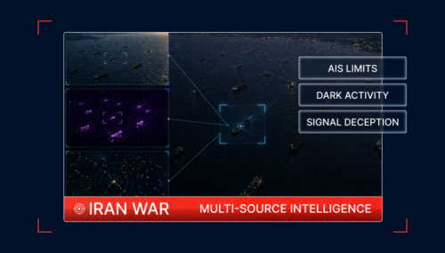 Iran War Exposes AIS Gaps and Need for Multi-Source Intel