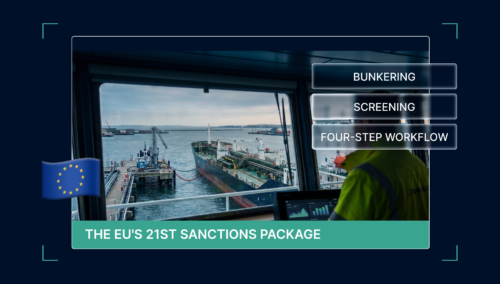 A Bunkering Operator's Guide to Sanctions Screening Under the EU's 21st Package