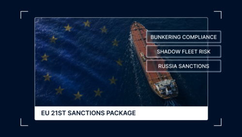 What the EU's 21st Sanctions Package Means for Bunkering