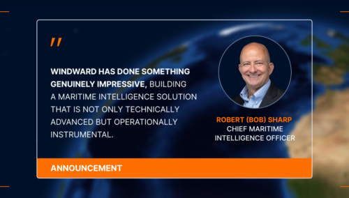 Windward Names Robert (Bob) Sharp Chief Maritime Intelligence Officer