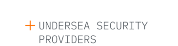 2. Undersea Security Providers