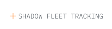 5. SHADOW FLEET TRACKING