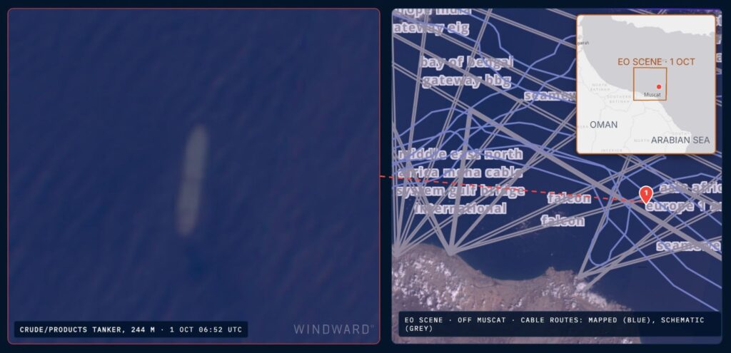 EO capture of a 244-meter crude and products tanker over the cable corridor off Muscat, October 1, 2026, at 06:52 UTC. Source: Windward Maritime AI™ Platform.